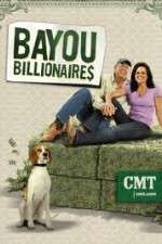 Watch Bayou Billionaires Vodly