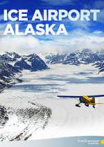 Watch Vodly Ice Airport Alaska Online