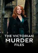 Watch Vodly The Victorian Murder Files Online