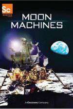 Watch Moon Machines Vodly