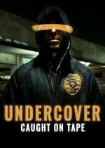 Watch Vodly Undercover: Caught on Tape Online