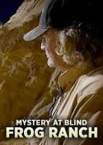 Watch Vodly Mystery at Blind Frog Ranch Online