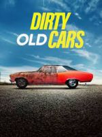 Watch Vodly Dirty Old Cars Online