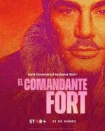 Watch Vodly El comandante Fort Online
