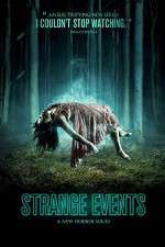 Watch Strange Events Vodly