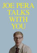 Watch Vodly Joe Pera Talks with You Online