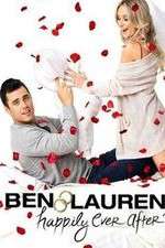 Watch Ben & Lauren Happily Ever After Vodly