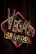 Watch Vodly Vegas Rat Rods Online