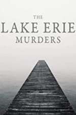 Watch Vodly The Lake Erie Murders Online