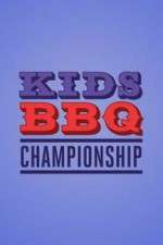 Watch Vodly Kids BBQ Championship Online