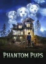 phantom pups tv poster