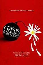 Watch Crisis in Six Scenes Vodly