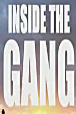 Watch Vodly Inside the Gang Online