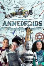 Watch Vodly Annedroids Online