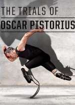 Watch Vodly 30 for 30: ‘The Life and Trials of Oscar Pistorius' Online