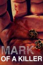 Watch Mark of a Killer Vodly