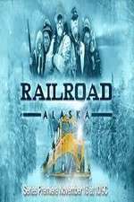 Watch Railroad Alaska Vodly