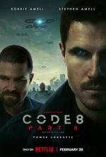 Watch Code 8: Part II Movie25