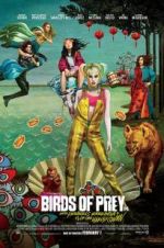 Watch Birds of Prey: And the Fantabulous Emancipation of One Harley Quinn Vodly