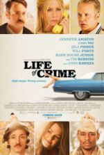 Watch Life of Crime Vodly
