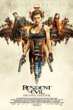 Watch Resident Evil: The Final Chapter Vodly