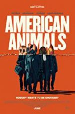 Watch American Animals Vodly