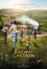 Watch The Railway Children Return Vodly