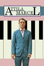 Watch Attila Marcel Vodly