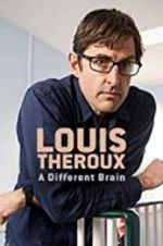 Watch Louis Theroux: A Different Brain Vodly