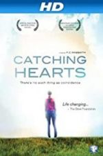 Watch Catching Hearts Vodly