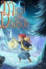 Watch Mimi and the Mountain Dragon Vodly