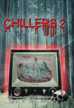 Watch Chillers 2 Vodly