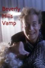 Watch Beverly Hills Vamp Vodly