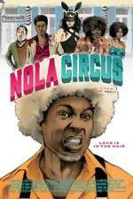 Watch N.O.L.A Circus Vodly