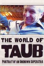 Watch World of Taub Vodly