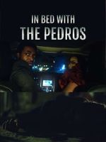 Watch In Bed with the Pedros Vodly