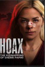 Watch Hoax: The Kidnapping of Sherri Papini Vodly