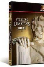 Watch Stealing Lincoln's Body Vodly