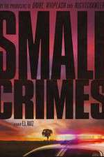 Watch Small Crimes Vodly