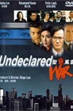 Watch Undeclared War Vodly