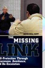 Watch Missing Link: Self-Protection Through Awareness, Avoidance, and De-Escalation Vodly