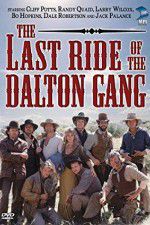 Watch The Last Ride of the Dalton Gang Vodly