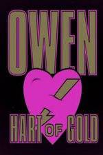 Watch Owen Hart of Gold Vodly