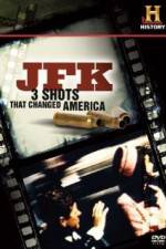 Watch History Channel JFK - 3 Shots That Changed America Vodly