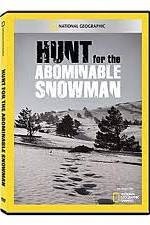 Watch National Geographic: Hunt for the Abominable Snowman Vodly