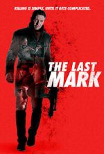 Watch The Last Mark Vodly