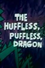 Watch The Huffless Puffless Dragon Vodly