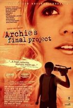 Watch Archie\'s Final Project Vodly