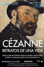 Watch Exhibition on Screen: Czanne - Portraits of a Life Vodly