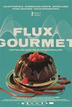 Watch Flux Gourmet Vodly